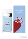 Dolce&Gabbana Light Blue Love Is Love Pour Femme EDT 100ml για γυναίκες ασυσκεύαστo Γυναικεία Аρώματα χωρίς συσκευασία