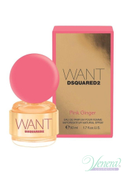 Dsquared2 Want Pink Ginger EDP 30ml για γυναίκες Γυναικεία αρώματα