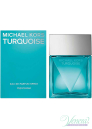 Michael Kors Turquoise EDP 100ml για γυναίκες ασυσκεύαστo Γυναικεία Аρώματα χωρίς συσκευασία