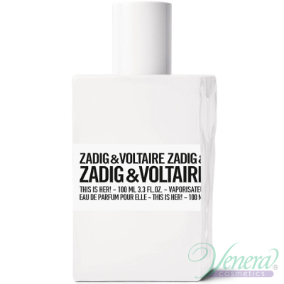 Zadig & Voltaire This is Her EDP 100ml για γυναίκες ασυσκεύαστo Women's Fragrances without package