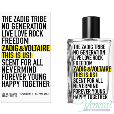 Zadig & Voltaire This is Us! EDT 100ml για άνδρες και Γυναικες Unisex's Fragrances