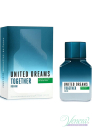 Benetton United Dreams Together for Him EDT 100ml για άνδρες ασυσκεύαστo Ανδρικά Аρώματα χωρίς συσκευασία