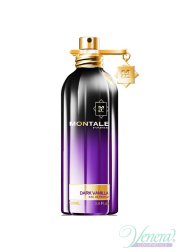 Montale Dark Vanilla EDP 100ml για άνδρες και γυναίκες ασυσκεύαστo Unisex's Fragrance χωρίς συσκευασία