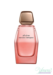 Narciso Rodriguez All Of Me Intense EDP 90ml για γυναίκες ασυσκεύαστo Γυναικεία Аρώματα χωρίς συσκευασία