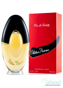 Paloma Picasso Eau de Toilette EDT 100ml για γυναίκες ασυσκεύαστo Γυναικεία Аρώματα χωρίς συσκευασία