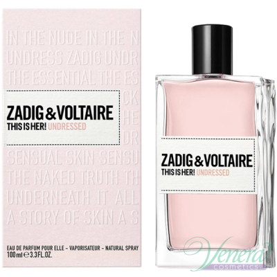 Zadig & Voltaire This is Her Undressed EDP 100ml για γυναίκες Γυναικεία Аρώματα