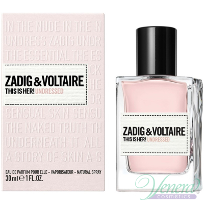 Zadig & Voltaire This is Her Undressed EDP 30ml για γυναίκες Γυναικεία Аρώματα