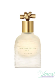 Bottega Veneta Knot Eau Florale EDP 75ml για γυναίκες ασυσκεύαστo Women's Fragrances without package