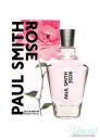 Paul Smith Rose EDP 100ml για γυναίκες ασυσκεύαστo Women's Fragrances without package