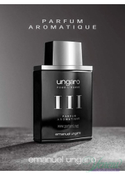 Emanuel Ungaro Ungaro Pour L'Homme III Parfum Aromatique EDT 100ml για άνδρες Men's Fragrance